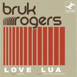 Love - Bruk Rogers & JSWISS
