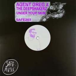 Under Your Skin - Tribe Mix - Agent Greg & The Deepshakerz
