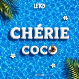 Chérie coco - Leto