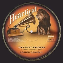Too Many Soldiers - Cornell Campbell & Basque Dub Foundation & Heartical Sound