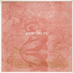 A GIRL LIKE YOU - Animal Triste & Marina Hands
