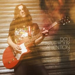 Do I Have Your Attention? - Laura Cox