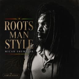 Roots Man Style - Ramp up Riddim - Micah Shemaiah & Greatest Friends